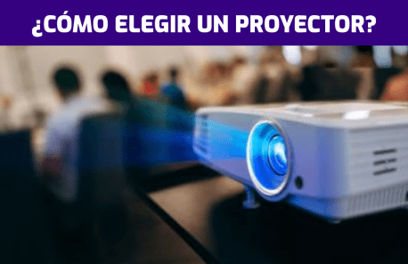 ¿Cómo Elegir Un Proyector? - Proyectores Indigo